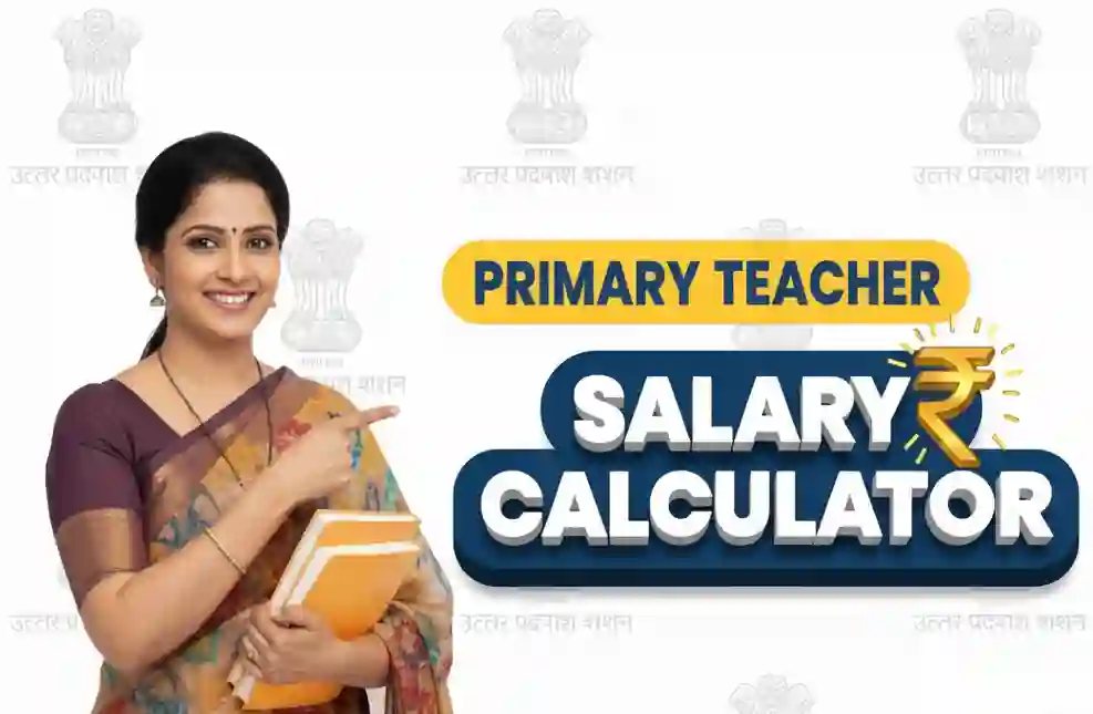 Primary Teacher Salary in UP